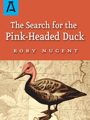 cover image of The Search for the Pink-Headed Duck